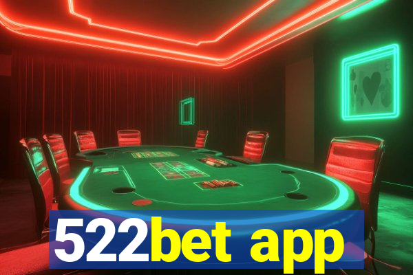 522bet app